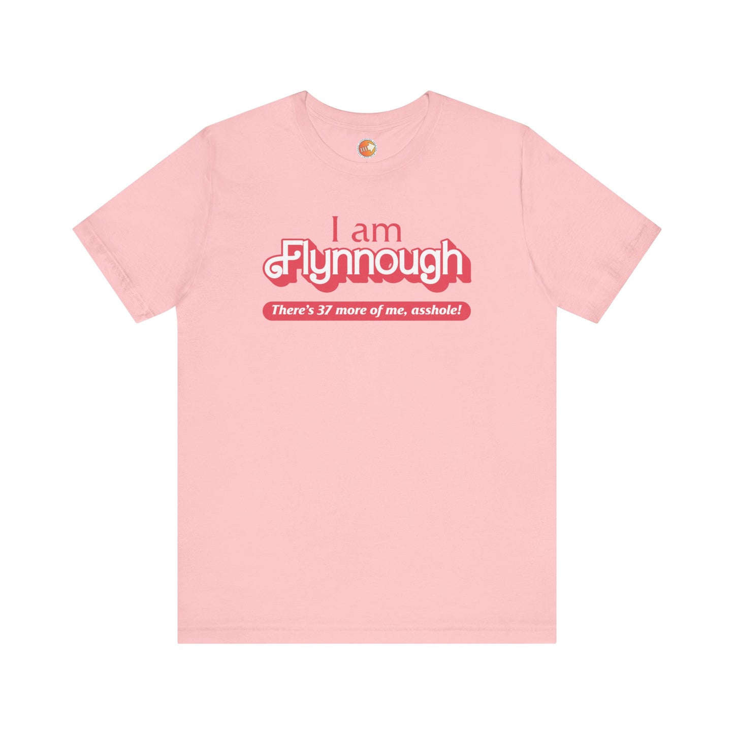I am Flynnough - Unisex Jersey Short Sleeve Tee