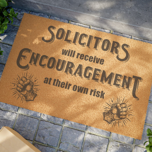 SOLICITORS will receive ENCOURAGEMENT at their own risk - JourneyQuest