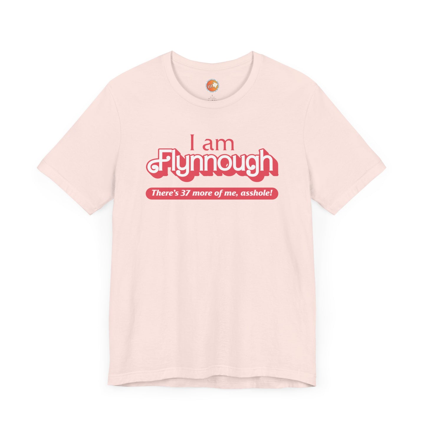 I am Flynnough - Unisex Jersey Short Sleeve Tee